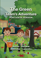 The Green Team's Adventure: Portuguese Version