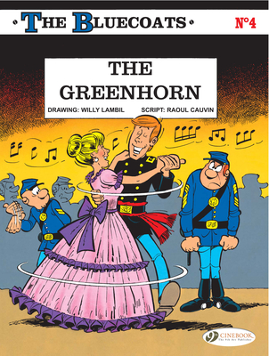 The Greenhorn - Cauvin, Raoul