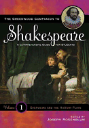 The Greenwood Companion to Shakespeare: A Comprehensive Guide for Students Four Volume Set