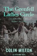 The Grenfell Ladies Circle (Diaper Version): An ABDL/FemDom/Diaper story