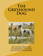 The Greyhound Dog