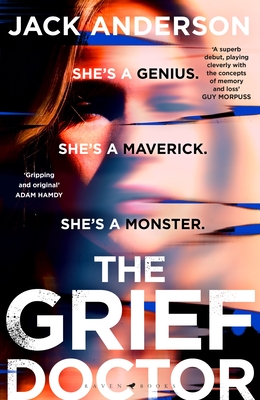 The Grief Doctor: 'A thrilling debut' Daily Mail - Anderson, Jack