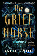 The Grief Nurse: 'A powerful debut novel' - The Guardian