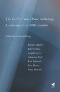 The Griffin Poetry Prize Anthology: A Selection of the 2002 Shortlist