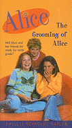 The Grooming of Alice