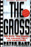 The Gross: The Hits, the Flops: The Summer That Ate Hollywood