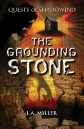 The Grounding Stone