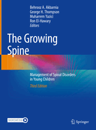 The Growing Spine: Management of Spinal Disorders in Young Children