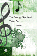 The Grumpy Shepherd Value Pak: A Musical for Grades 2-5; Leader/Accompanist Book, Student Piece, Listening Tape