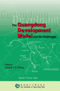 The Guangdong Development Model and Its Challenges