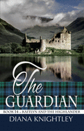 The Guardian: A Year at Kilchurn Castle