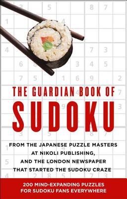 The Guardian Book of Sudoku - Nikoli Publishing, and Puzzler Media