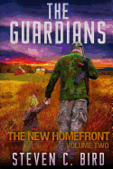 The Guardians: The New Homefront, Volume 2