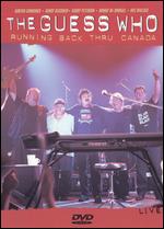 The Guess Who: Running Back Thru Canada - 
