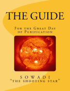 The Guide: For the Great Day of Purification