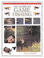 The Guide to Game Fishing