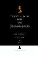 The Guild of Light: The Sisterhood of the Sun