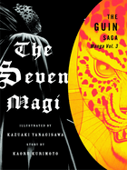 The Guin Saga Manga, Volume 3: The Seven Magi