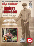 The Guitar of Robert Johnson