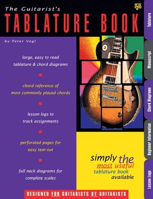 The Guitarist's Tablature Book - Vogl, Peter