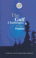 The Gulf Challenges of the Future