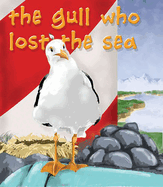 The Gull Who Lost the Sea