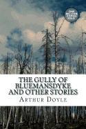 The Gully of Bluemansdyke And Other stories