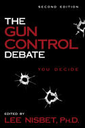 The Gun Control Debate: You Decide