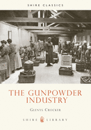 The Gunpowder Industry