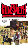 The Gunsmith 395: The Three Mercenaries