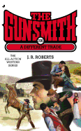 The Gunsmith #396: A Different Trade