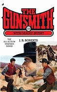 The Gunsmith with Deadly Intent