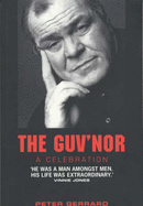 The Guv'nor: A Celebration - McLean, Lenny, and Gerrard, Peter