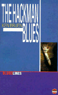 The Hackman Blues - Bruen, Ken