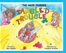 The Hair Fairies Tangled Trouble