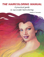 The Haircoloring Manual