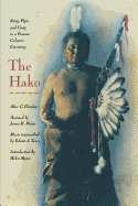 The Hako: Song, Pipe and Unity in a Pawnee Calumet Ceremony