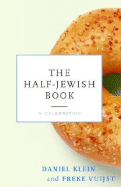 The Half-Jewish Book: A Celebration