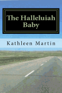 The Halleluiah Baby