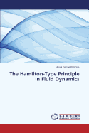 The Hamilton-Type Principle in Fluid Dynamics