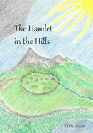 The Hamlet in the Hills