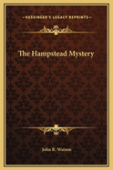 The Hampstead Mystery