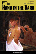 The Hand in the Dark: Large Print Edition
