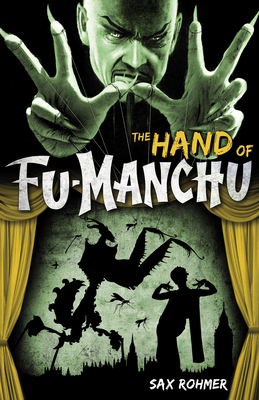 The Hand of Fu-Manchu - Rohmer, Sax