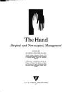 The Hand: Surgical and Non-Surgical Management