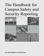 The Handbook for Campus Safety and Security Reporting - Education, U S Department of