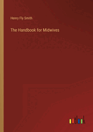 The Handbook for Midwives