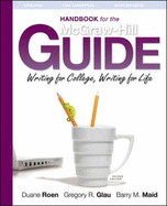 The Handbook for the McGraw Hill Guide: Writing for College, Writing for Life