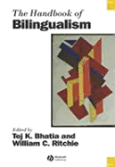 The Handbook of Bilingualism
