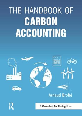 The Handbook of Carbon Accounting - Broh, Arnaud